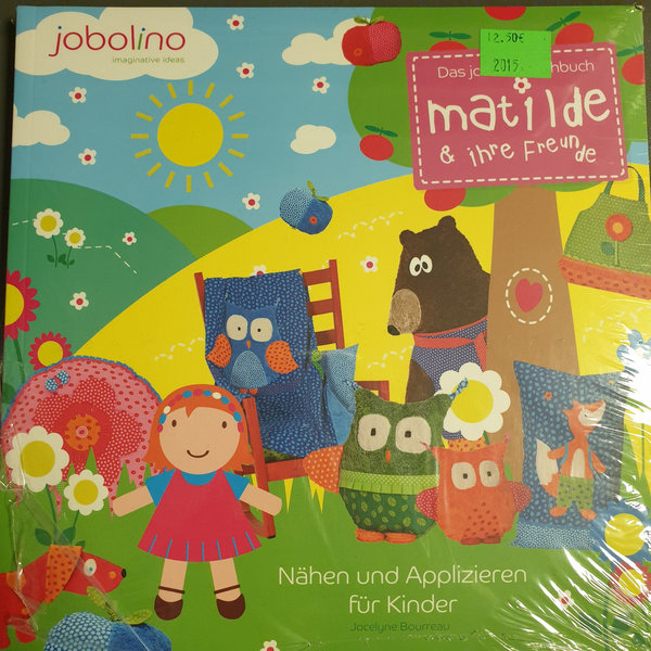 Matilde & ihre Freunde - Jobolino Nähbuch